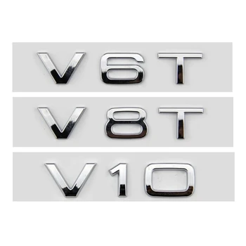 3d ABS Автомобилни Букви V10 V8T V6T Логото на Колата Странично Крило и Емблемата на Иконата на Стикер За Audi A6 C7 S4 A4 B7 SQ7 R8 S6 S8 Стикер Аксесоари