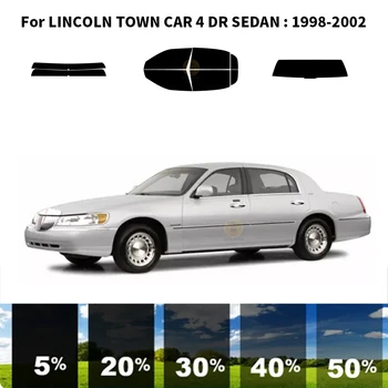 Предварително Обработена нанокерамика car UV Window Tint Kit Автомобили Прозорец Филм За LINCOLN TOWN CAR 4 DR СЕДАН 1998-2002