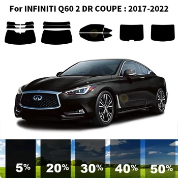 Комплект за UV-оцветяването на автомобилни прозорци от нанокерамики за INFINITI Q60 2 DR COUPE 2017-2022